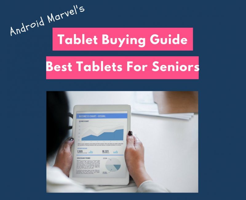 best-tablets-for-seniors-which-tablet-is-good-for-elderly-parents