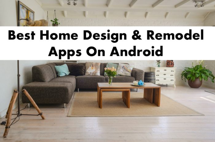 Best Home Design Apps Available For Android Users - Android Marvel